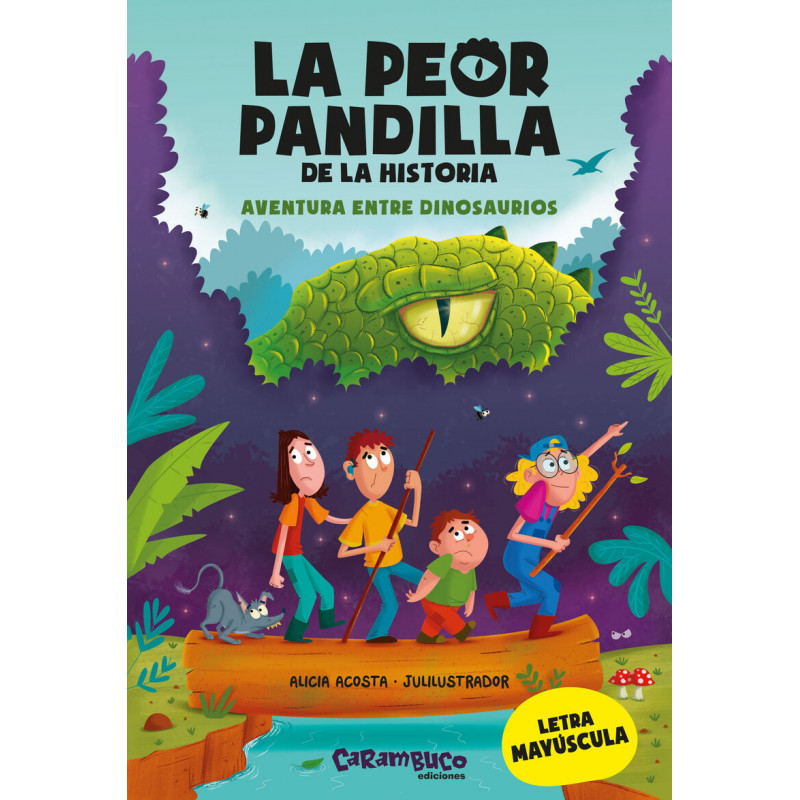LA PEOR PANDILLA DE LA HISTORIA
