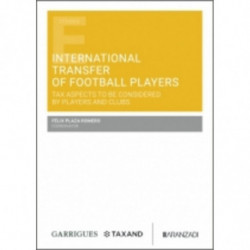 INTERNATIONAL TRANSFER OF FOOTBALL PLAYERS