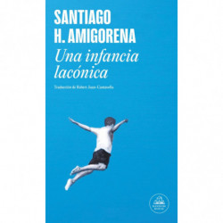 UNA INFANCIA LACONICA