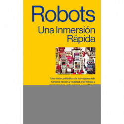 ROBOTS - UNA INMERSION RAPIDA