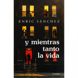 Y MIENTRAS TANTO LA VIDA