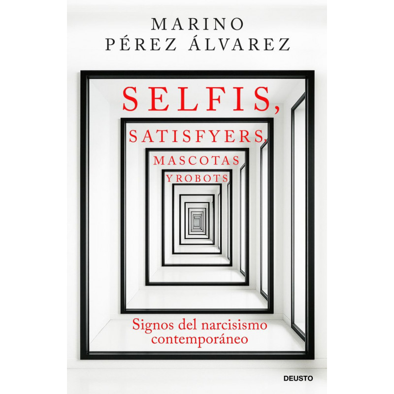 SELFIS, SATISFYERS, MASCOTAS Y ROBOTS