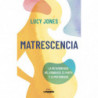 MATRESCENCIA