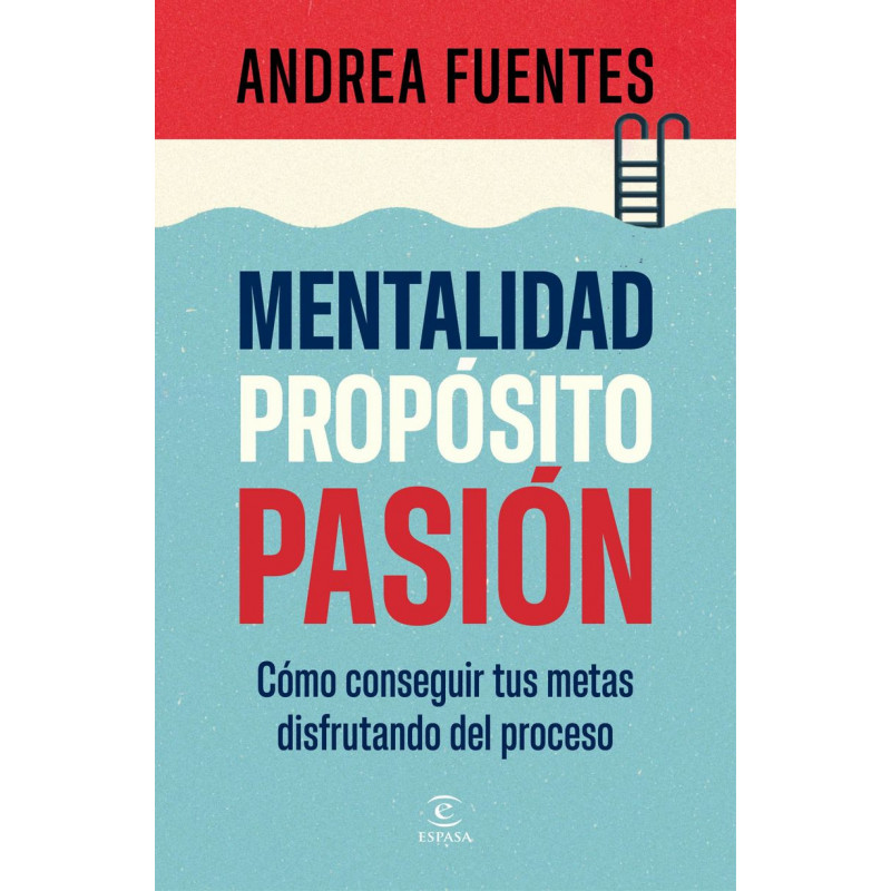 MENTALIDAD, PROPOSITO, PASION