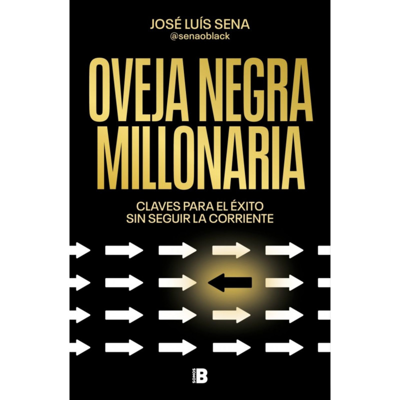 OVEJA NEGRA MILLONARIA