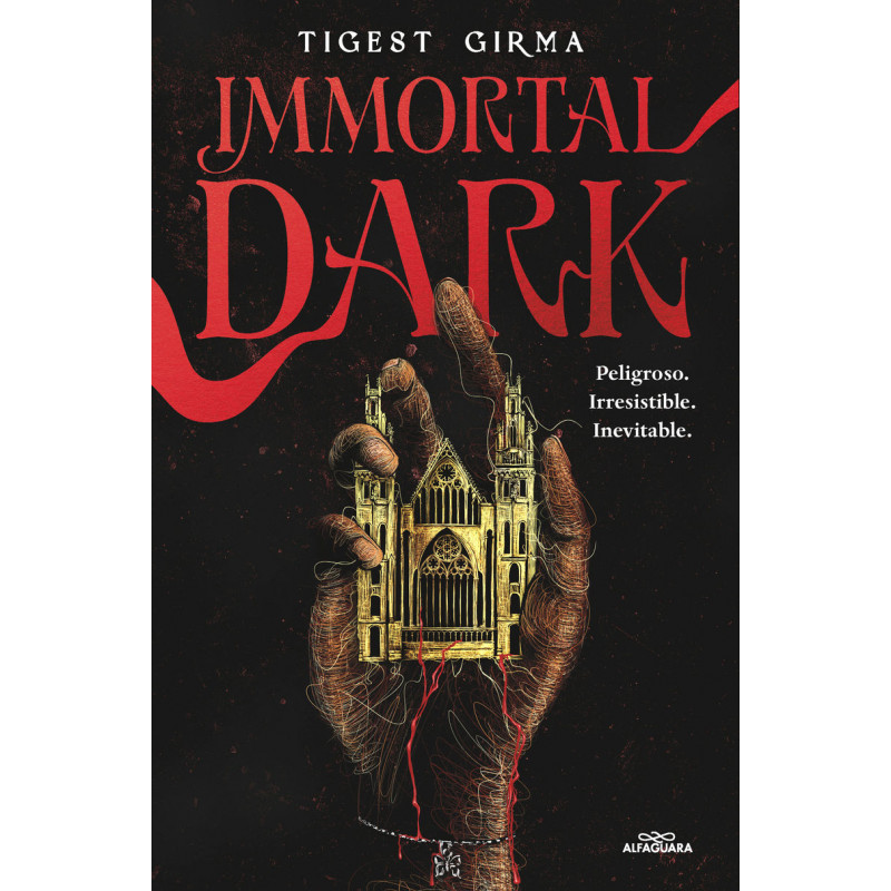 IMMORTAL DARK - PELIGROSO. IRRESISTIBLE. INEVITABLE (SAGA IMMORTAL DARK 1)