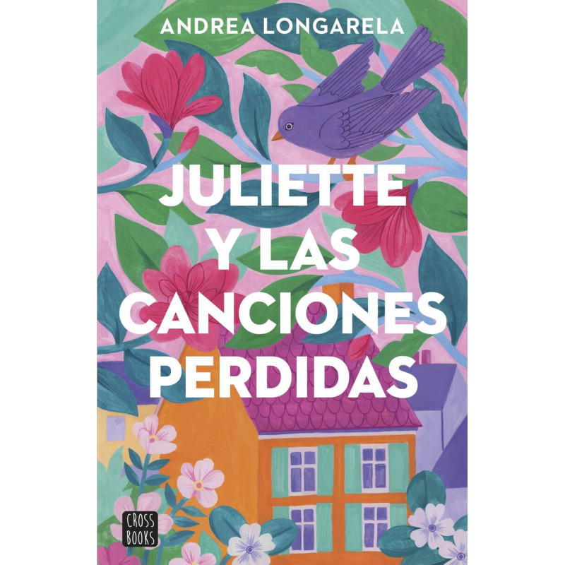 JULIETTE Y LAS CANCIONES PERDIDAS