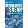 RIVALES - QUARTERBACK SNEAK