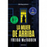 LA MUJER DE ARRIBA (ED. LIMITADA)