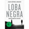 LOBA NEGRA (ED. LIMITADA) (ANTONIA SCOTT 2)