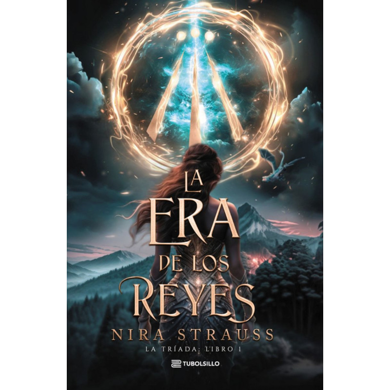 LA ERA DE LOS REYES (LA TRIADA 1)