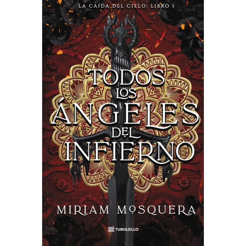 TODOS LOS ANGELES DEL INFIERNO (LA CAIDA DEL CIELO 1)